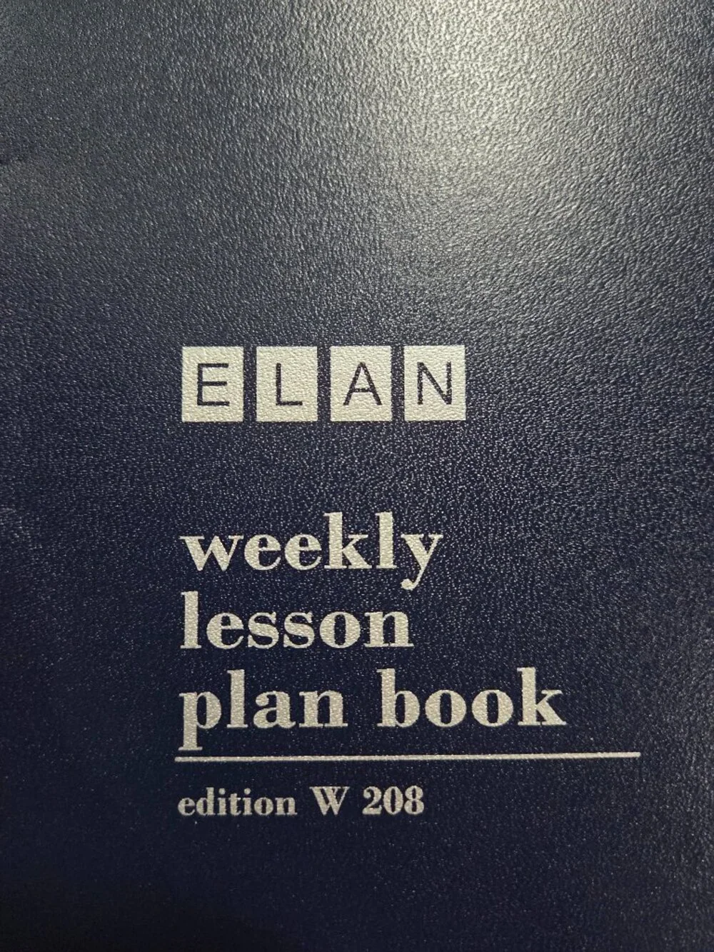 Elan Weekly Lesson Plan Teacher Book W208 Edition